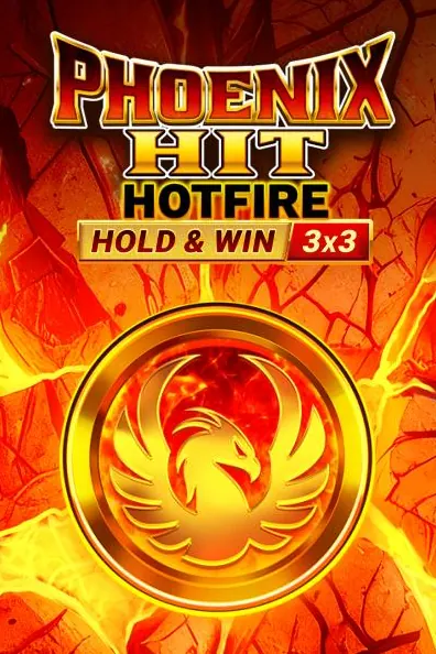 Phoenix HIT Hotfire